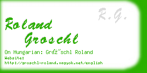 roland groschl business card